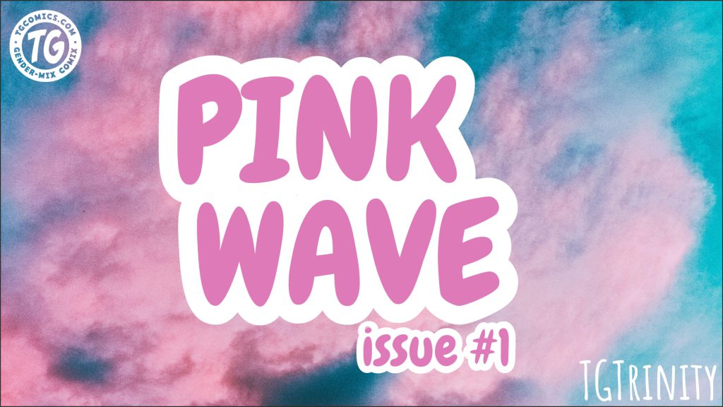 Pink Wave Issue 1-本地漫画站