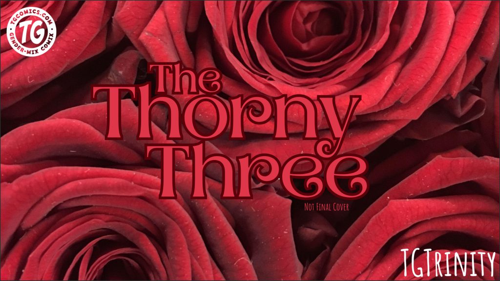 The Thorny Three-本地漫画站